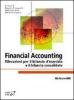 Financial Accounting. Rilevazioni per il bilancio d'esercizio e il bilancio consolidato