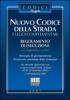 Nuovo codice della strada e leggi complementari
