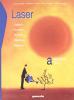 Laser. Vol. A-B-C. Per le Scuole superiori