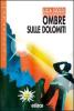 Ombre sulle dolomiti