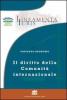 Il diritto della comunit� internazionale. Principi e regole per la governance globale