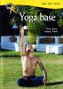 Yoga base. Aria, terra, acqua, fuoco. Con DVD