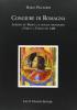 Congiure di Romagna. Lorenzo de' Medici e il duplice tirannicidio a Forl� e a Faenza nel 1488