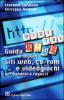 Digital Kids. Guida ai migliori siti web, cd-rom e videogiochi per bambini e ragazzi