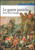 Le guerre puniche. Roma contro Cartagine
