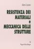 Resistenza dei materiali e meccanica delle strutture