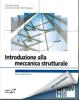 Introduzione alla meccanica strutturale