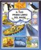Il tuo primo libro del mare