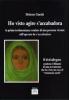 �Ho visto agire S'Accabadora�. La prima testimonianza oculare di una persona vivente sull'operato di S'Accabadora. Con DVD