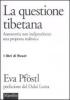 La questione tibetana. Autonomia non indipendenza: una proposta realista