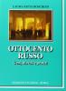 Ottocento russo. Geni, diavoli e profeti