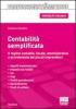 Contabilit� semplificata. Il regime contabile, fiscale, amministrativo e previdenziale dei piccoli imprenditori