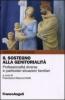 Il sostegno alla genitorialit�. Professionalit� diverse in particolari situazioni familiari