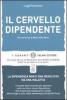 Il cervello dipendente. Un'intervista di Maria Rita Parsi