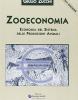 Zooeconomia. Economia del sistema delle produzioni animali