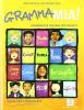 GrammaMia! Guida per l'insegnante con CD audio.