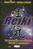 Reiki. Un percorso tra scienza, realt� e leggenda