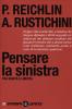 Pensare la sinistra. Tra equit� e libert�