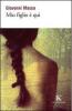 Mio figlio � qui