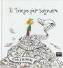Il tempo per sognare