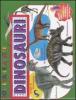 Dinosauri. Solleva le alette