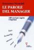 Le parole del manager. 108 voci per capire l'impresa