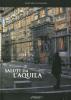 Saluti da L'Aquila. Ediz. italiana e inglese