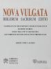 Nova vulgata Bibliorum sacrorum editio. CD-ROM