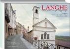 Langhe 2008. Gabriele Basilico nei luoghi di Beppe Fenoglio