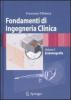 Fondamenti di ingegneria clinica vol.2