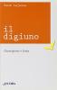 Il digiuno. Guarigione e festa
