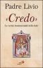 �Credo�. Le verit� fondamentali della fede