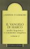 Il vangelo di Marco. Analisi linguistica e commento esegetico