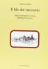 Il filo del racconto. Studi di letteratura in prosa dell'Otto-Novecento