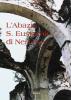 L' abazia S. Eustachio di Nervesa