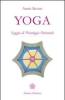 Yoga. Saggio di psicologia orientale
