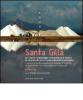 Santa Gilla. Una laguna nel paesaggio metropolitano di Cagliari, un esperimento per un nuovo approccio al paesaggio