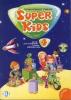 Super kids. Con CD Audio. Per la 4� classe elementare