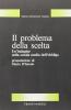 Il problema della scelta. Un'indagine nella scuola media dell'obbligo