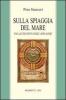 Sulla spiaggia del mare. Una lectio divina dell'Apocalisse