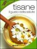 Tisane. Il gusto della salute