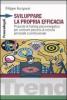 Sviluppare la propria efficacia. Proposte di training psico-energetico per costruire percorsi di crescita personale e professionale