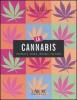 La cannabis. Propriet�, storia, impieghi, folklore