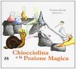 Chiocciolina e la pozione magica