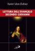 Lettura dell'evangelo secondo Giovanni vol.1
