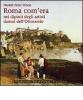 Roma com'era nei dipinti degli artisti danesi dell'Ottocento