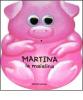 Martina la maialina. I dondolibri