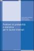Problemi di probabilit� e statistica per le lauree triennali