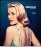 Grace Kelly. Immagini di una vita
