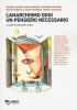 L' anarchismo oggi un pensiero necessario